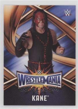2017 Topps WWE Road to Wrestlemania - WrestleMania 33 Roster #WMR-21 - Kane