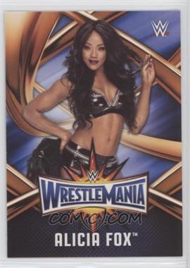 2017 Topps WWE Road to Wrestlemania - WrestleMania 33 Roster #WMR-44 - Alicia Fox