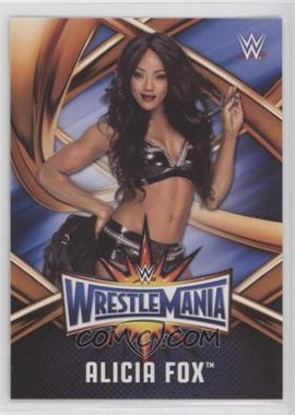 2017 Topps WWE Road to Wrestlemania - WrestleMania 33 Roster #WMR-44 - Alicia Fox
