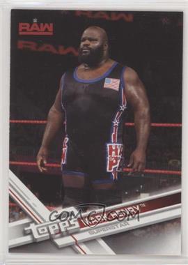 2017 Topps WWE Then Now Forever - [Base] #127 - Mark Henry