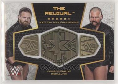 2017 Topps WWE Then Now Forever - Commemorative Championship Plates #_THRE - The Revival /299