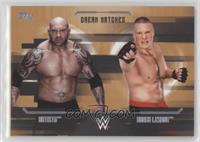 Batista, Brock Lesnar #/99