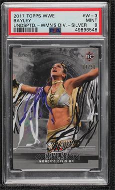 2017 Topps WWE Undisputed - Women's Division - Silver #W-3 - WWE - Bayley /50 [PSA 9 MINT]