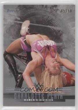 2017 Topps WWE Undisputed - Women's Division - Silver #W-6 - WWE - Charlotte Flair /50