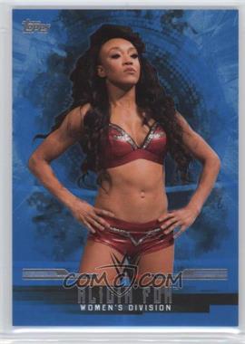 2017 Topps WWE Undisputed - Women's Division #W-2 - WWE - Alicia Fox