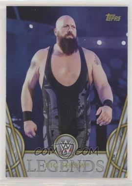 2018 Topps Legends of the WWE - [Base] #56 - Big Show