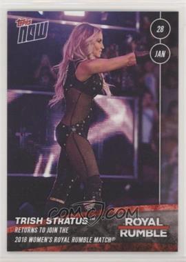 2018 Topps Now WWE - Topps Online Exclusive [Base] #5 - Trish Stratus