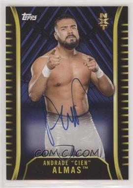 2018 Topps WWE NXT - Autographs - Blue #A-AA - Andrade "Cien" Almas /50