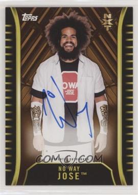 2018 Topps WWE NXT - Autographs - Bronze #A-NW - No Way Jose /99