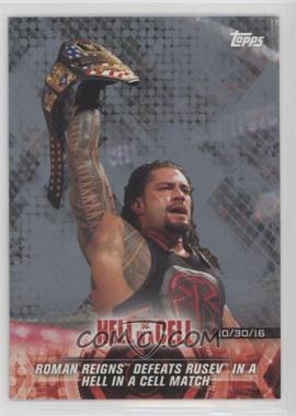 2018 Topps WWE Road to Wrestlemania - [Base] - Silver #5 - Roman Reigns Defeats Rusev in a Hell in a Cell Match /25