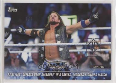 2018 Topps WWE Road to Wrestlemania - [Base] - Transcendent VIP Party #67 - AJ Styles Defeats Dean Ambrose in a Tables, Ladders & Chairs Match /1