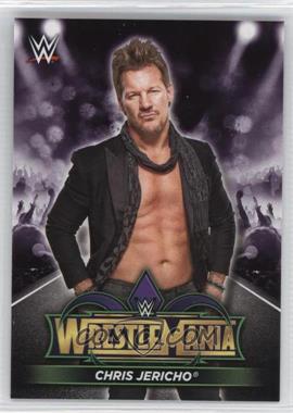 2018 Topps WWE Road to Wrestlemania - Wrestlemania 34 Roster #R-10 - Chris Jericho