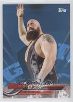 Big Show #/99