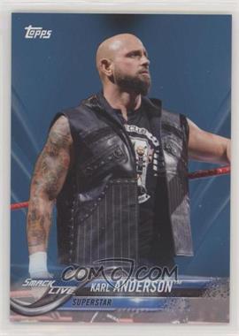 2018 Topps WWE Then Now Forever - [Base] - Blue #141 - Karl Anderson /99