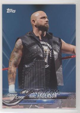 2018 Topps WWE Then Now Forever - [Base] - Blue #141 - Karl Anderson /99