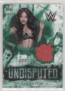 2018 Topps WWE Undisputed - Undisputed Relic - Green #UR-AF - Alicia Fox /50