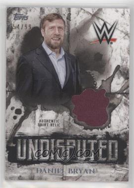 2018 Topps WWE Undisputed - Undisputed Relic #UR-DB - Daniel Bryan /99