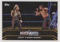 Natalya & Shinsuke Nakamura #/10