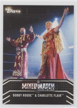 2018 Topps WWE Women's Division - Mixed Match #MM-7 - Bobby Roode & Charlotte Flair