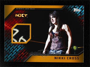 2018 Topps WWE Women's Division - Shirt Relics - Gold #SR-NC - Nikki Cross /10