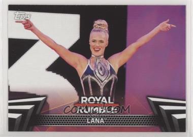 2018 Topps WWE Women's Division - Women's Royal Rumble #RR-11 - Lana