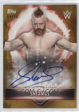 2019 Topps WWE Road to Wrestlemania - Autographs - Gold #A-SH - Sheamus /10