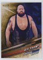 Big Show #/10