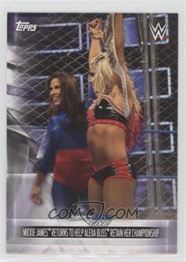 2019 Topps WWE Summerslam - Women's Evolution #DR-30 - Mickie James Returns To Help Alexa Bliss Retain Her Championship