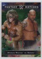 Batista, Ultimate Warrior #/99