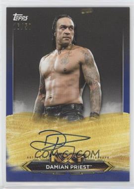 2020 Topps WWE NXT - NXT Roster Autographs - Blue #A-DP - Damian Priest /50