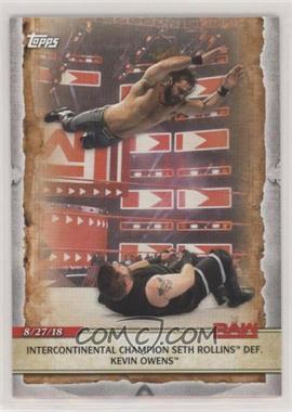 2020 Topps WWE Road to Wrestlemania - [Base] #16 - Intercontinental Champion Seth Rollins Def. Kevin Owens