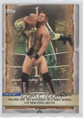 2020 Topps WWE Road to Wrestlemania - [Base] #69 - The Miz Def. Rey Mysterio in a WWE World Cup Semi-Final Match