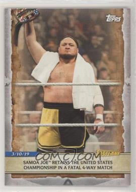 2020 Topps WWE Road to Wrestlemania - [Base] #92 - Samoa Joe Retains the United States Championship in a Fatal 4-Way Match