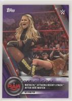 RAW - Natalya Attacks Becky Lynch After Her Match #/99