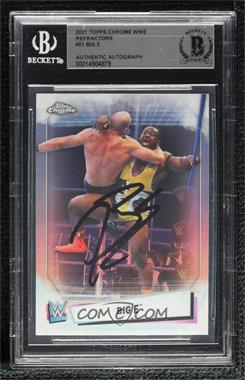 2021 Topps Chrome WWE - [Base] - Refractor #51 - Big E [BAS BGS Authentic]