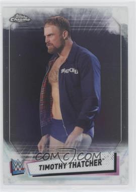 2021 Topps Chrome WWE - [Base] #98 - Timothy Thatcher