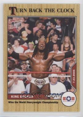 2021 Topps Now WWE Turn Back the Clock - Topps Online Exclusive [Base] #2 - King Booker /113