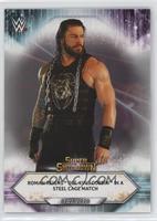 Super ShowDown - Roman Reigns def. King Corbin in a Steel Cage Match