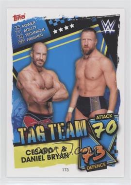 2021 Topps WWE Slam Attax - [Base] #173 - TAG Team - Cesaro, Daniel Bryan