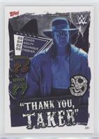 Thank You, Taker - Undertaker (Foil)