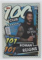 100 Club - Roman Reigns