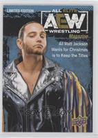 AEW Magazine - Matt Jackson