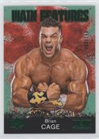 Brian Cage #/199