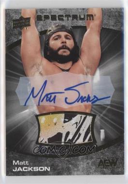 2021 Upper Deck AEW Spectrum - [Base] - Dark Memorabilia Autographs #48 - Matt Jackson /10