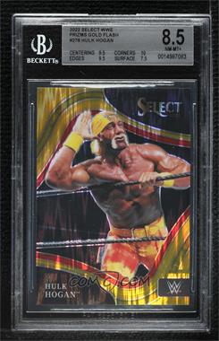 2022 Panini Select WWE - [Base] - Gold Flash Prizm #278 - Ringside - Hulk Hogan /10 [BGS 8.5 NM‑MT+]