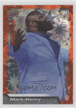 2022 Upper Deck AEW All Elite Wrestling - [Base] - Dynamite #99 - Crew - Mark Henry /299