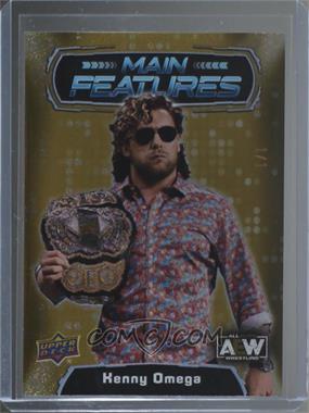 2022 Upper Deck AEW All Elite Wrestling - Main Features - Gold Spectrum #MF-1 - Kenny Omega /1