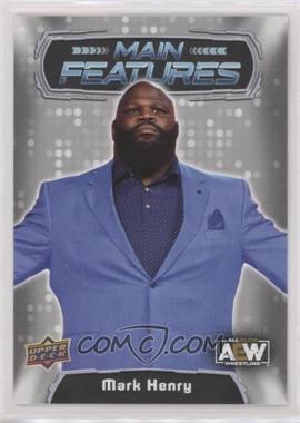 2022 Upper Deck AEW All Elite Wrestling - Main Features - Silver #MF-32 - Mark Henry