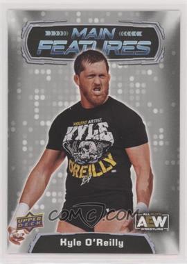2022 Upper Deck AEW All Elite Wrestling - Main Features - Silver #MF-36 - Kyle O'Reilly