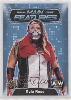 2022 Upper Deck AEW All Elite Wrestling - Main Features #MF-24 - Nyla Rose